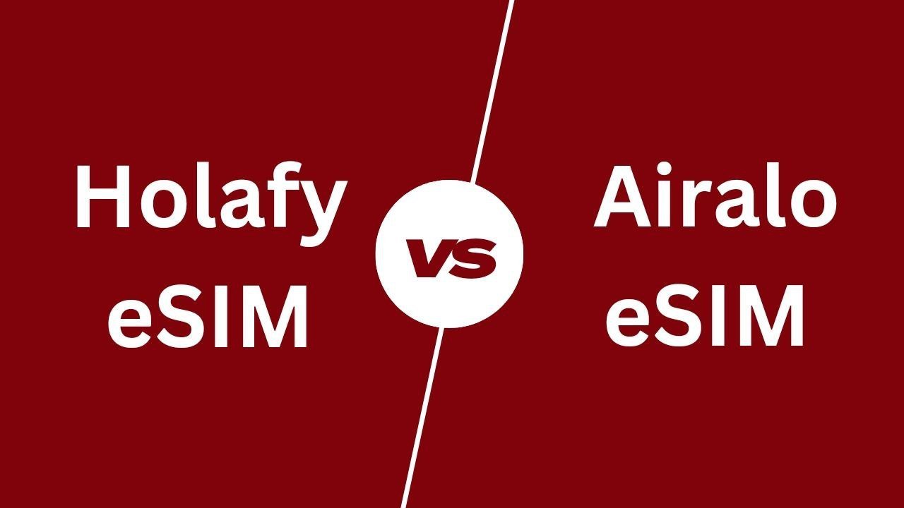 Airalo-vs-holafly-eSIM-review